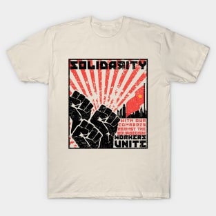 Solidarity Workers Unite T-Shirt